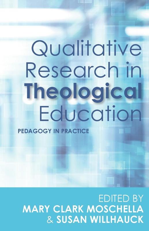 Qualitative Research in Theological Education