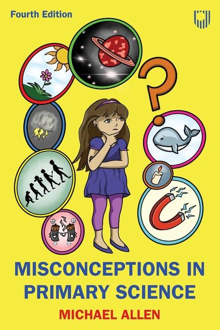 Misconceptions in Primary Science 4e