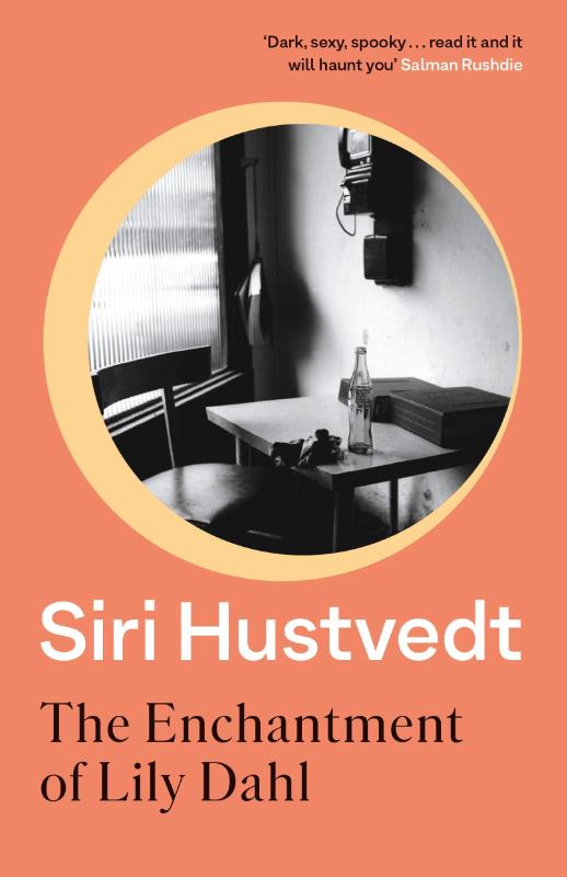 The Enchantment of Lily Dahl