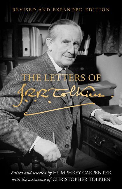 LETTERS OF JRR TOLKIEN