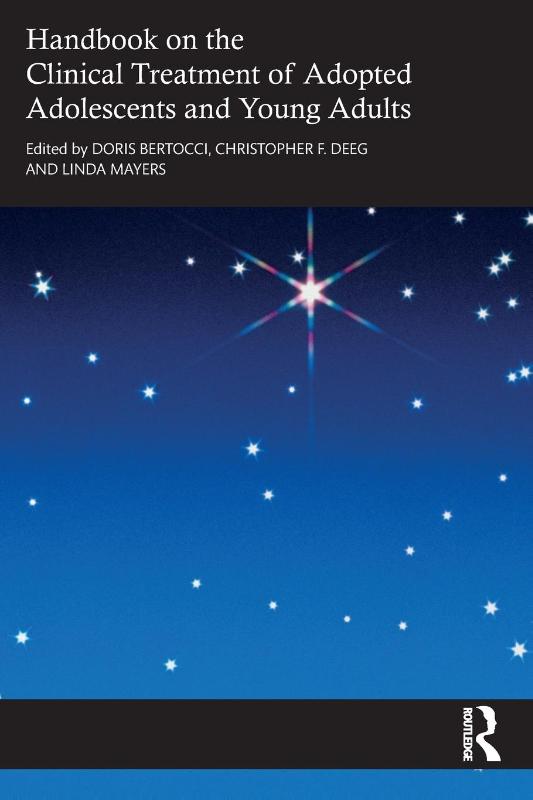 Handbook on the Clinical Treatment of Adopted Adolescents and Young Adults