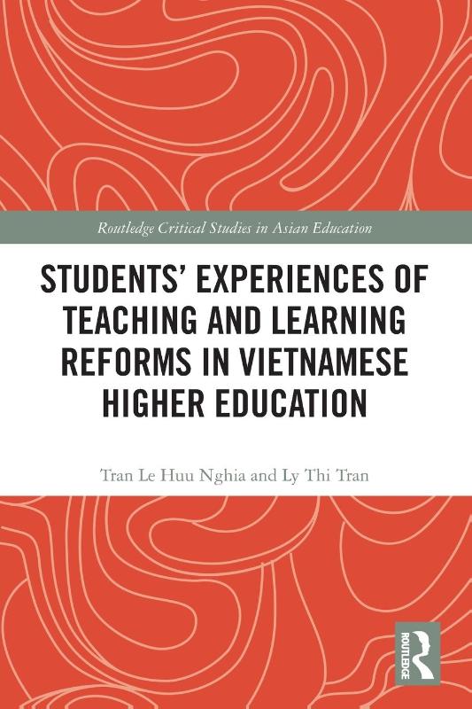 Students' Experiences of Teaching and Learning Reforms in Vietnamese Higher Education