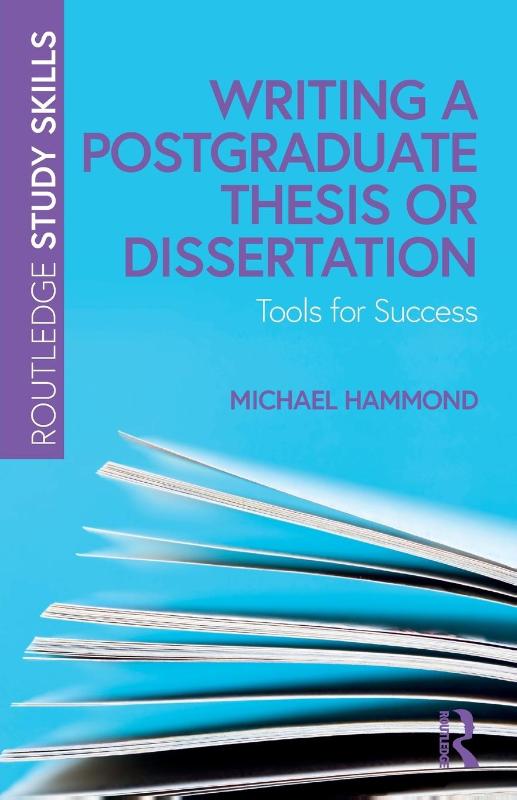 Writing a Postgraduate Thesis or Dissertation