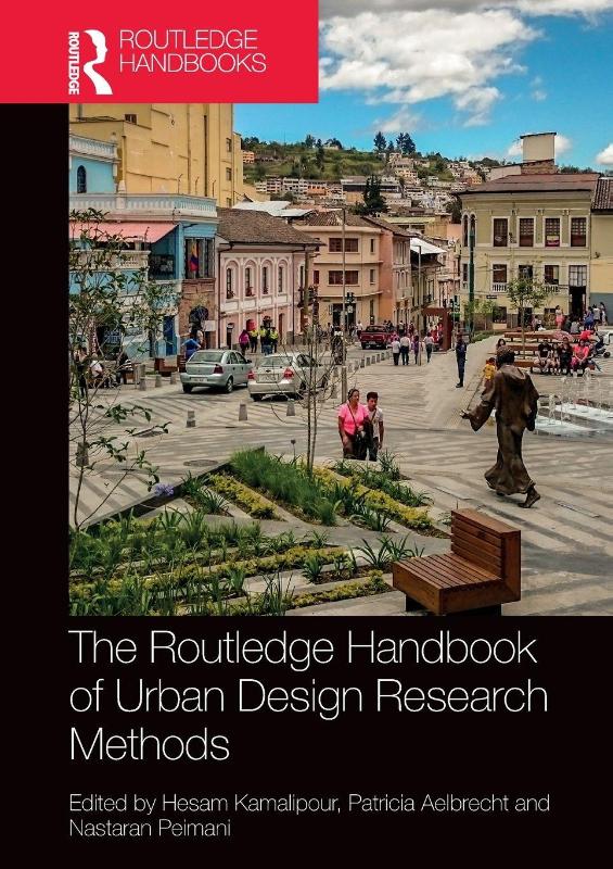 The Routledge Handbook of Urban Design Research Methods