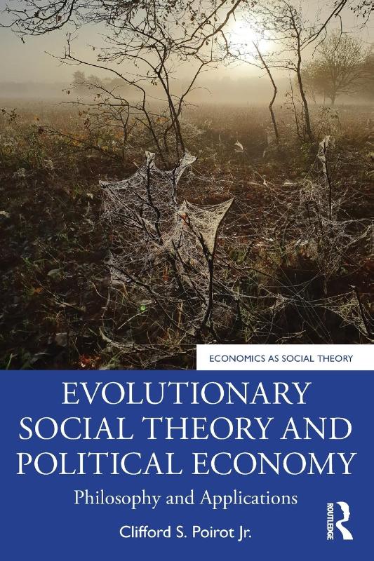 Evolutionary Social Theory and Political Economy