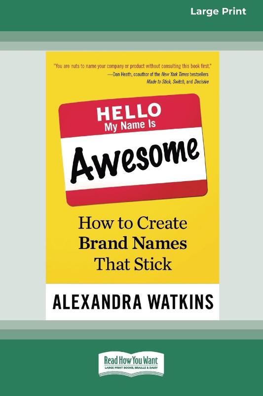 Hello, My Name Is Awesome