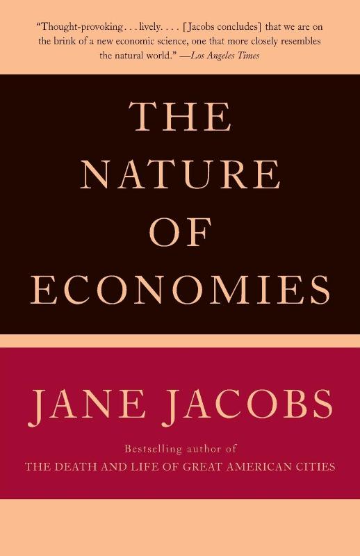 The Nature of Economies