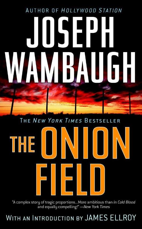 Wambaugh, J: Onion Field