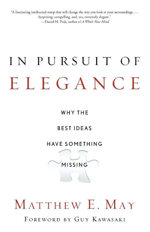 In Pursuit of Elegance