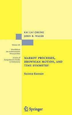 Markov Processes, Brownian Motion, and Time Symmetry