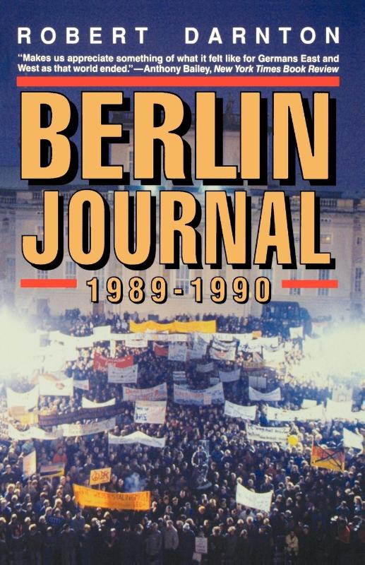 Berlin Journal, 1989-1990