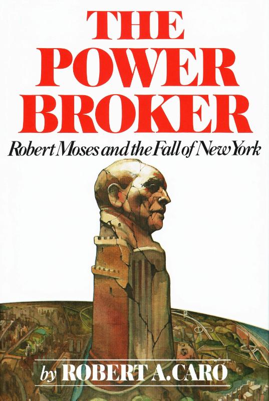 Caro, R: Power Broker