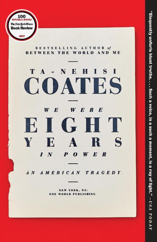 We Were Eight Years in Power