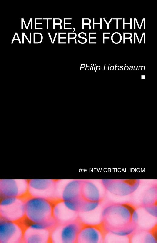 Metre, Rhythm and Verse Form