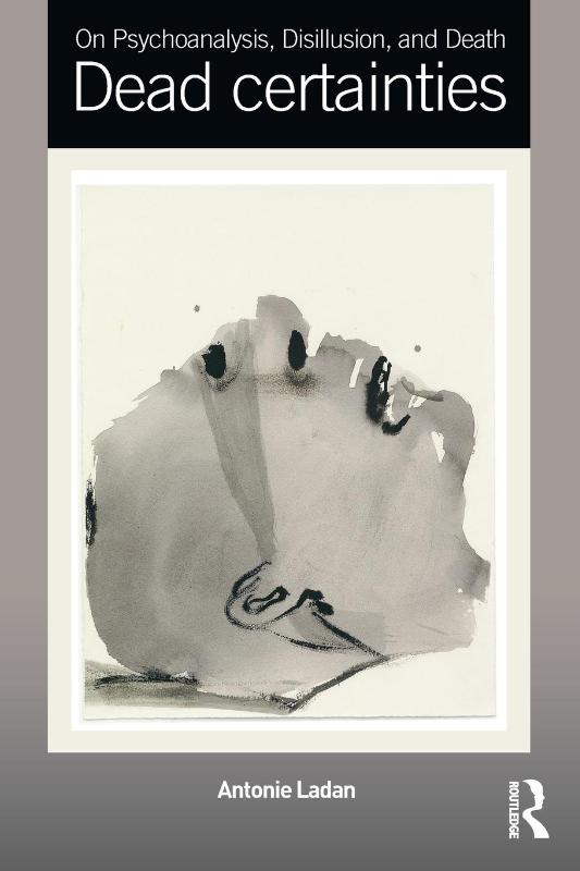 On Psychoanalysis, Disillusion, and Death