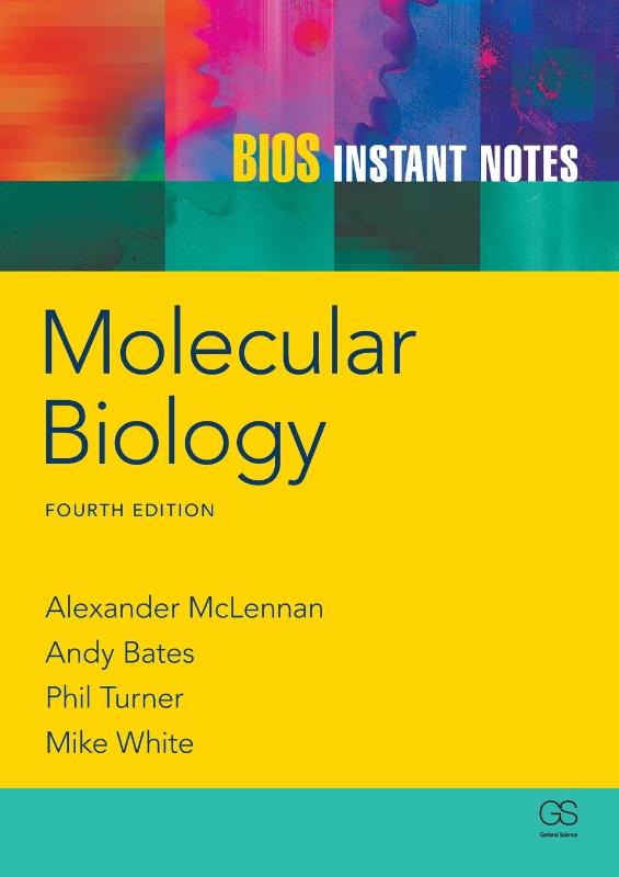BIOS Instant Notes in Molecular Biology