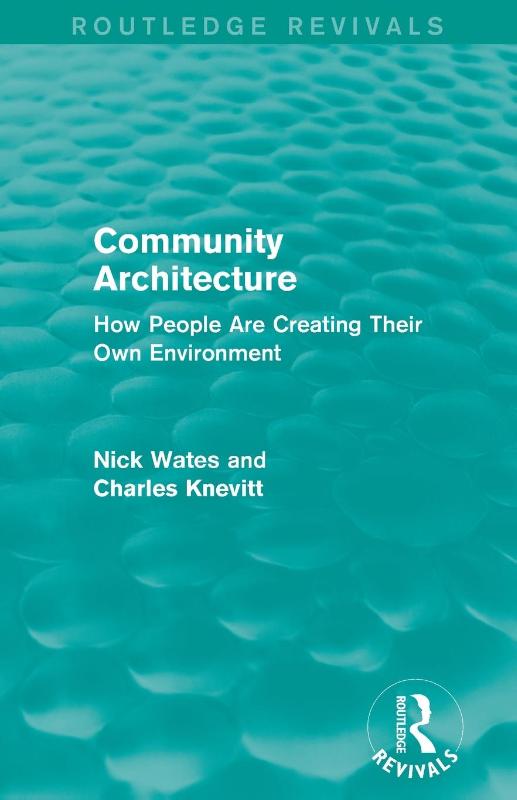 Community Architecture (Routledge Revivals)