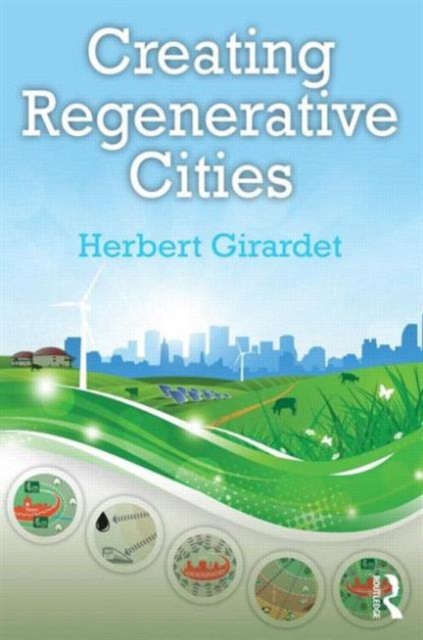 Creating Regenerative Cities