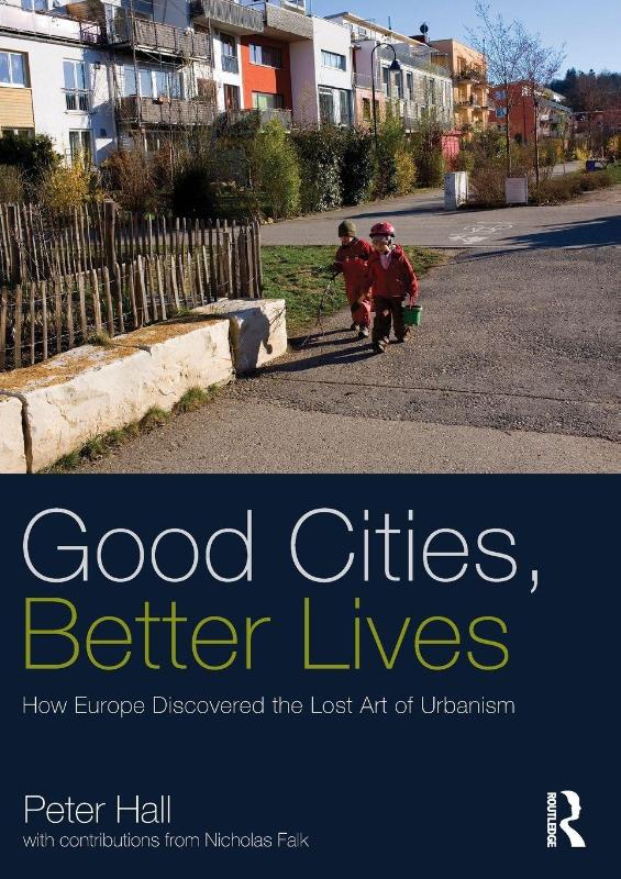 Good Cities, Better Lives