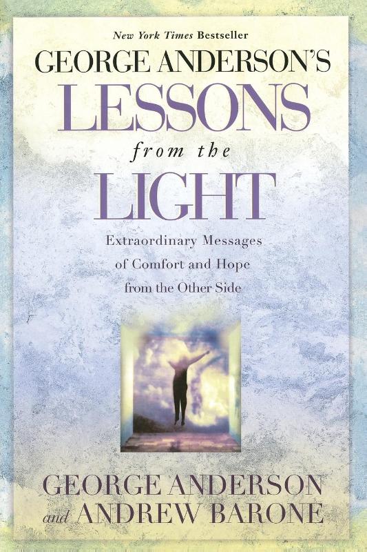 George Anderson's Lessons from the Light