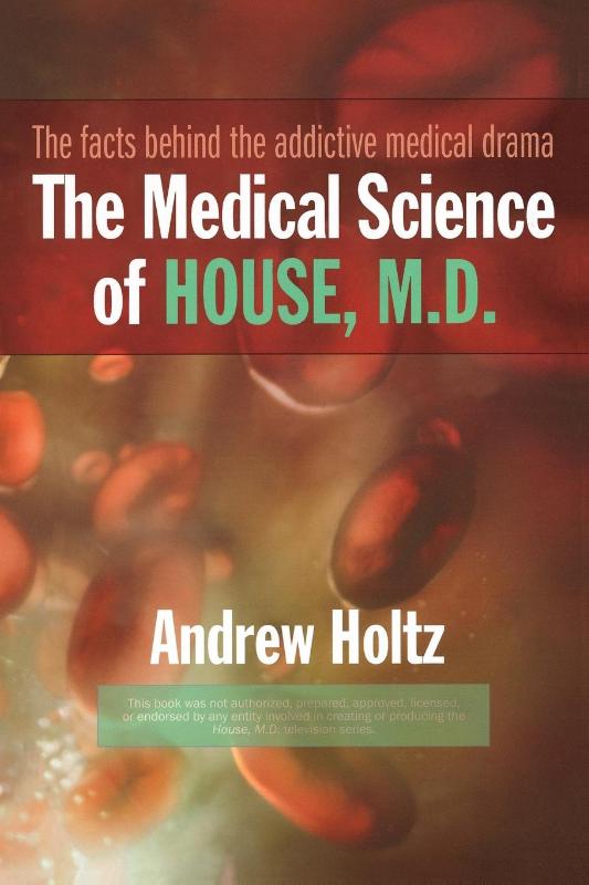 The Medical Science of House, M.D.