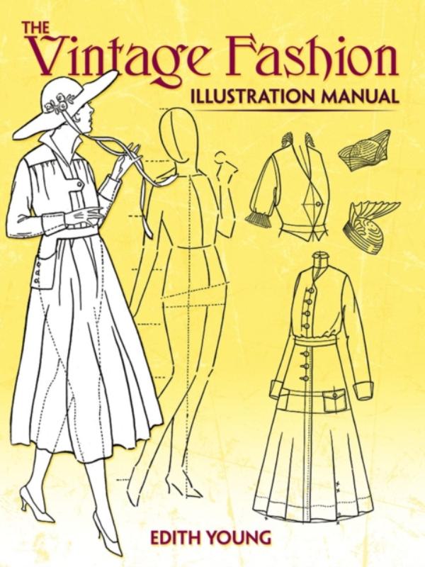 The Vintage Fashion Illustration Manual