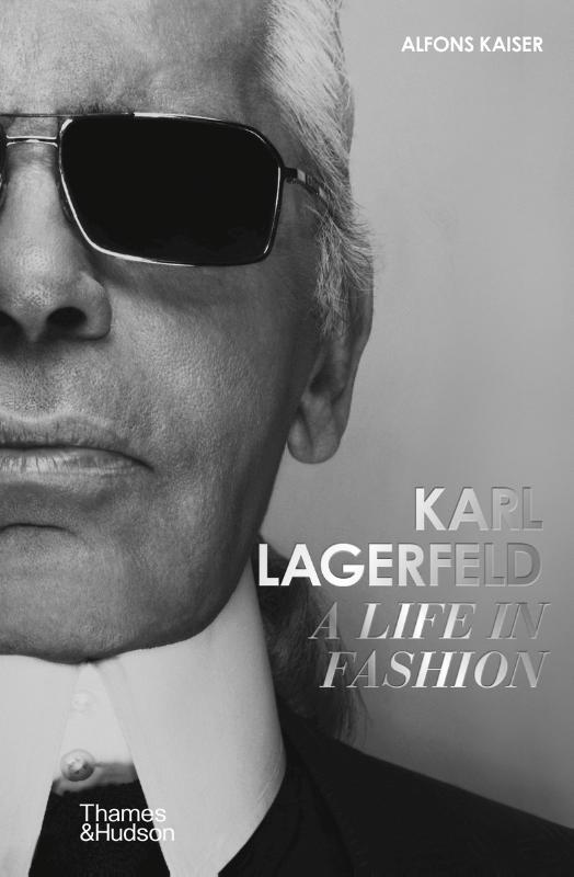 Karl Lagerfeld: A Life in Fashion – A Financial Times Book of the Year