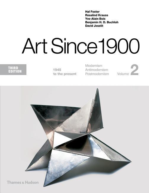 ART SINCE 1900 3/E