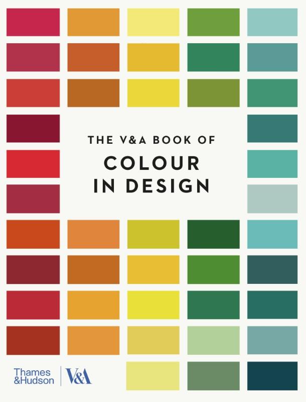 The V&A Book of Colour in Design