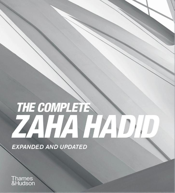 The Complete Zaha Hadid