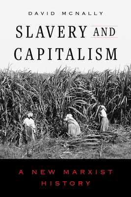 Slavery and Capitalism
