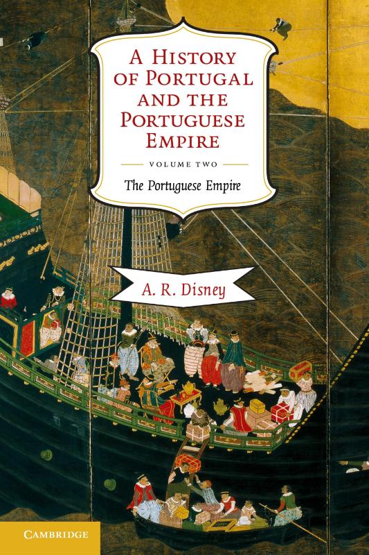 A History of Portugal and the Portuguese Empire