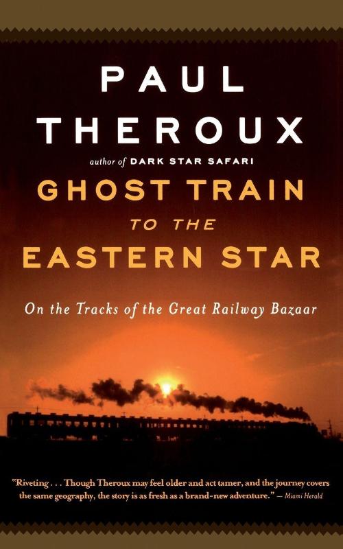Ghost Train to the Eastern Star