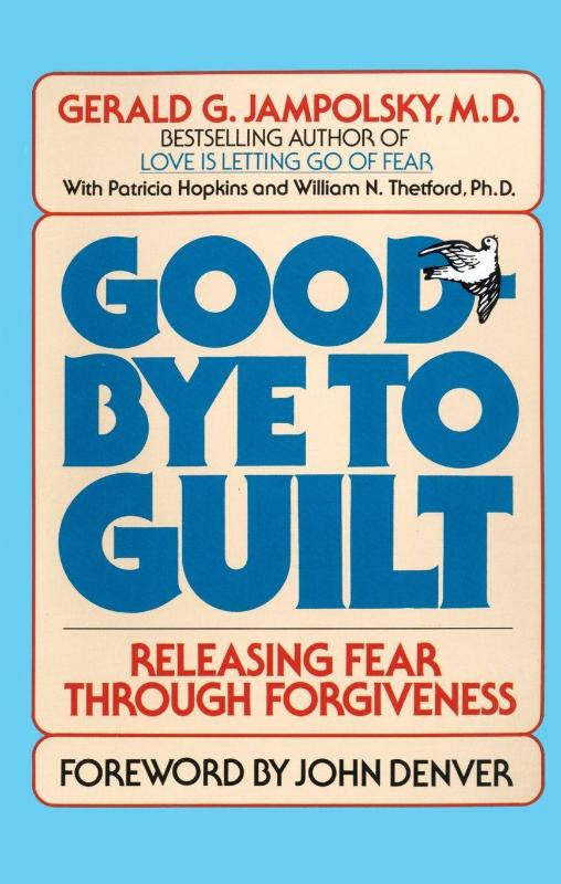 Good-Bye to Guilt