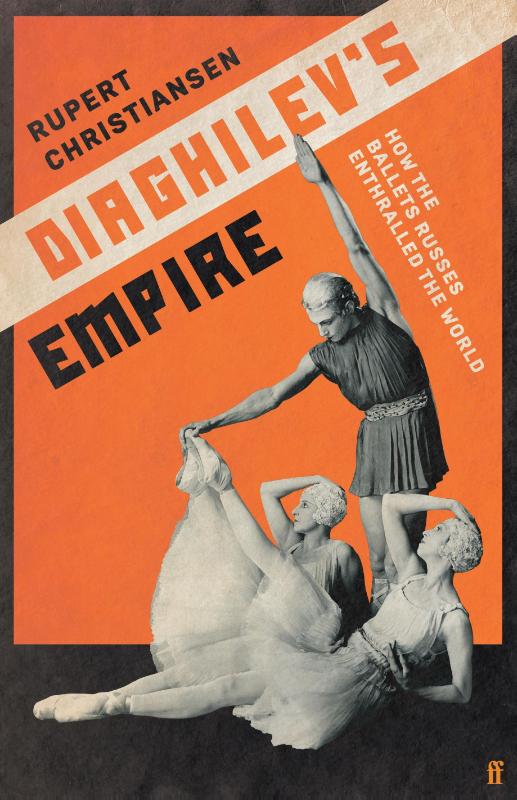 Diaghilev's Empire