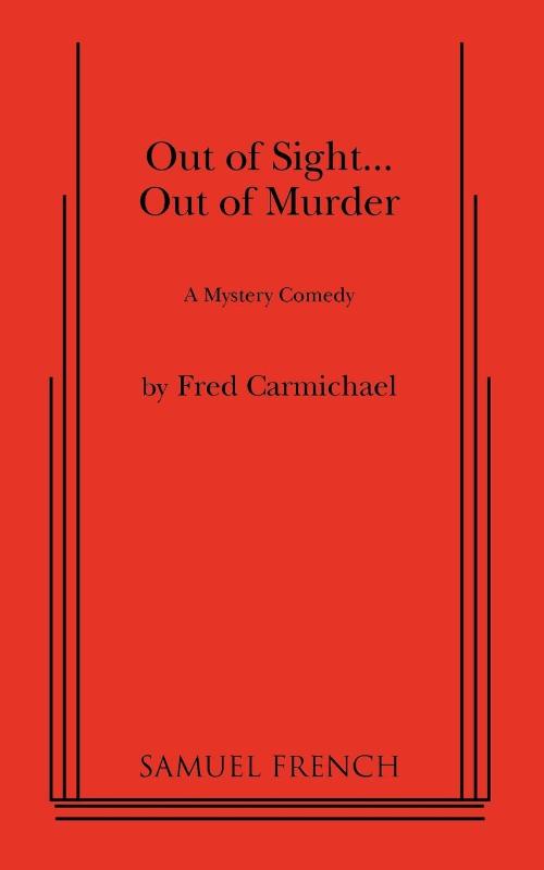 Out of Sight... Out of Murder