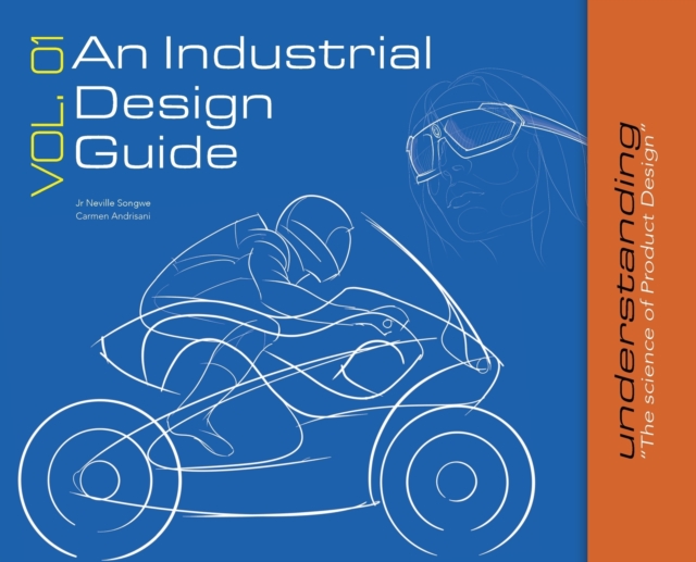 An Industrial Design Guide Vol. 01