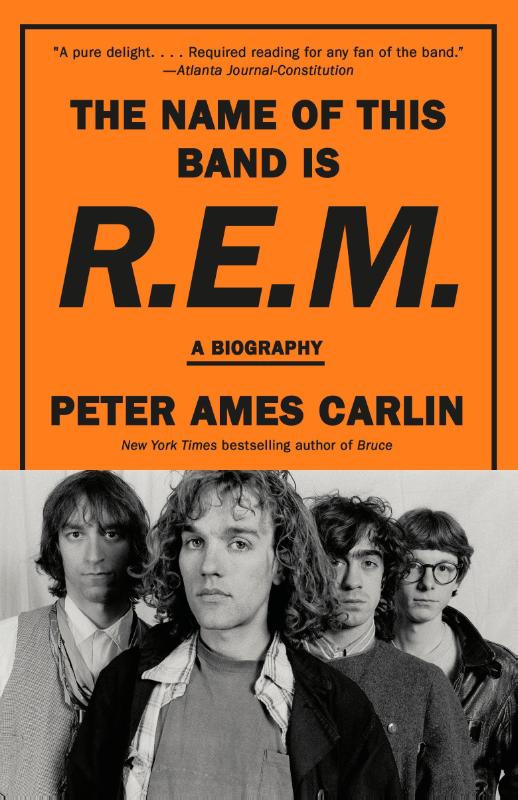 The Name of This Band Is R.E.M.: A Biography