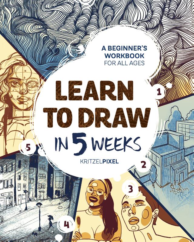 Learn to Draw in 5 Weeks
