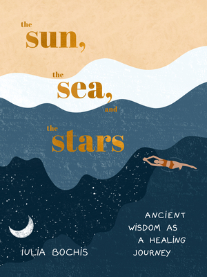 SUN THE SEA & THE STARS