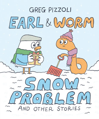 Earl & Worm #3: Snow Problem and Other Stories