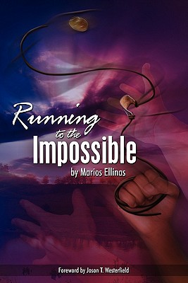 Running To The Impossible