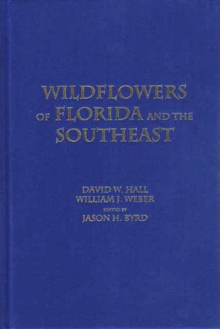 Wildflowers of Florida and the Southeast