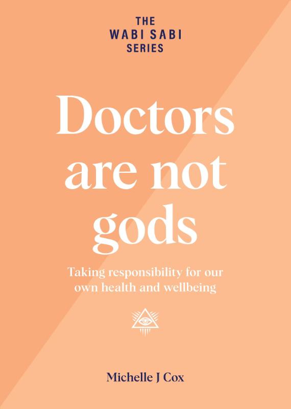 Doctors are not gods