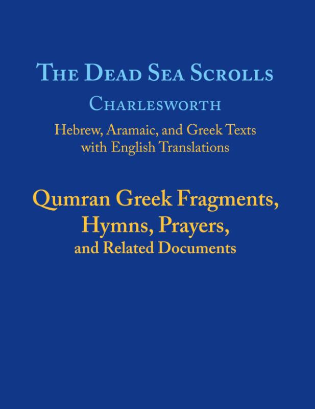 The Dead Sea Scrolls