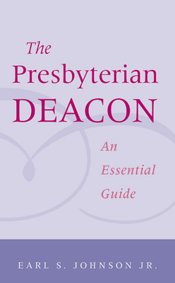 The Presbyterian Deacon