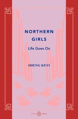 Sheng, K: Northern Girls