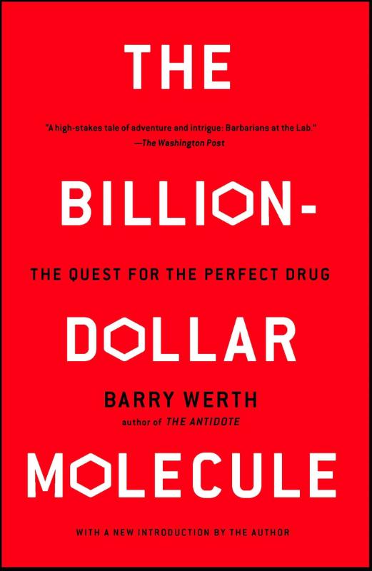 The Billion-Dollar Molecule