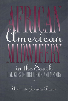 African American Midwifery in the South