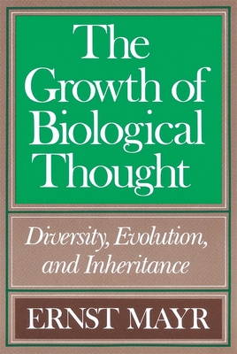The Growth of Biological Thought